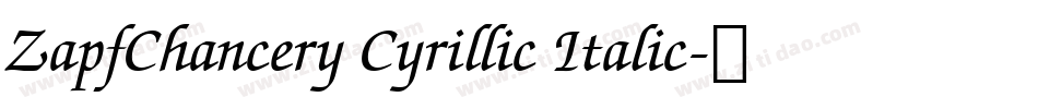 ZapfChancery Cyrillic Italic字体转换